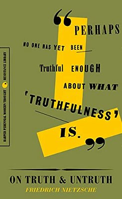 On Truth And Untruth: Selected Writings-..