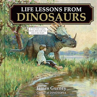 Life Lessons From Dinosaurs-..
