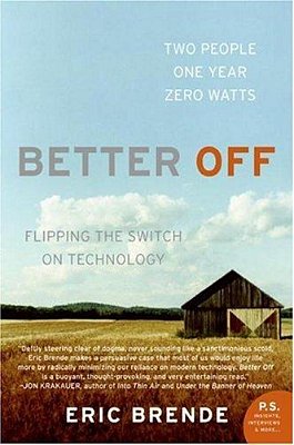 Better Off: Flipping The Switch On Technology-..