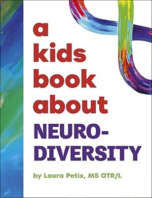 A Kids Book About Neurodiversity-..
