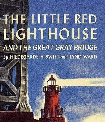 The Little Red Lighthouse And The Great Gray Bridge-..