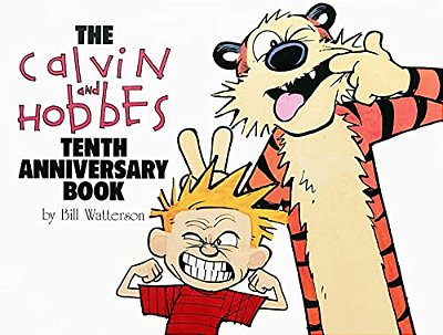 The Calvin And Hobbes Tenth Anniversary Book: Volume 13-..