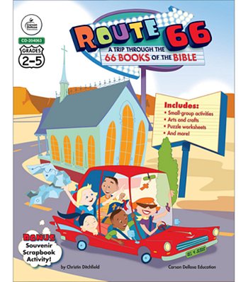 Route 66: A Trip Through The 66 Books Of The Bible, Grades 2 - 5-..