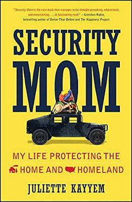 Security Mom: My Life Protecting The Home And Homeland-..