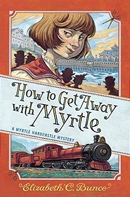 How To Get Away With Myrtle (Myrtle Hardcastle Mystery 2)-..