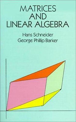 Matrices And Linear Algebra-..