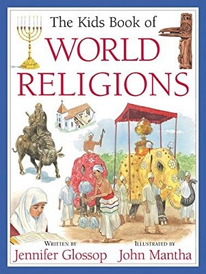 The Kids Book Of World Religions-..