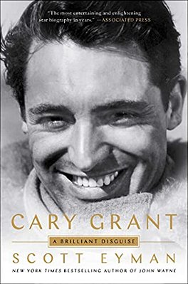 Cary Grant: A Brilliant Disguise-..