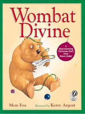 Wombat Divine: A Christmas Holiday Book For Kids-..