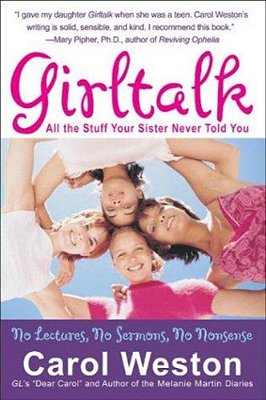 Girltalk: All The Stuff Your Sister Never Told You-..