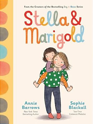 Stella & Marigold: Book 1-..