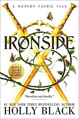 Ironside: A Modern Faerie Tale-..