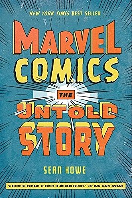 Marvel Comics: The Untold Story-..