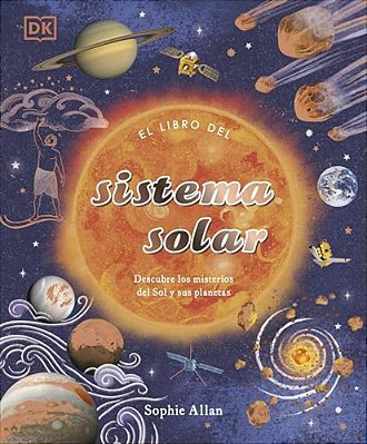 El Libro Del Sistema Solar (The Solar System)-..
