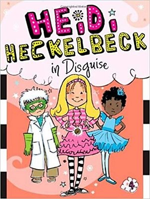 Heidi Heckelbeck In Disguise-..
