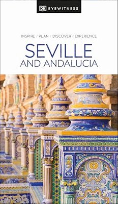 Dk Seville And Andalucia-..