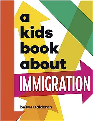 A Kids Book About Immigration-..