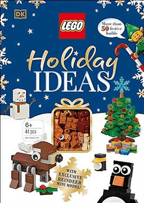 Lego Holiday Ideas: With Exclusive Reindeer Mini Model [With Toy]-..