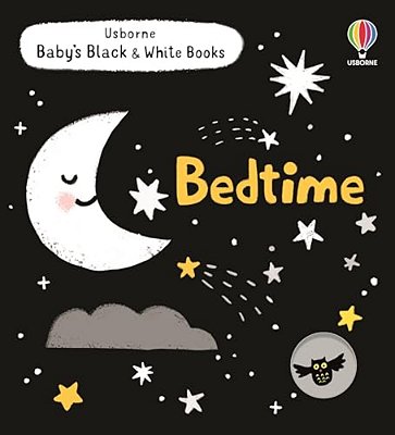 Baby's Black And White Books: Bedtime-..