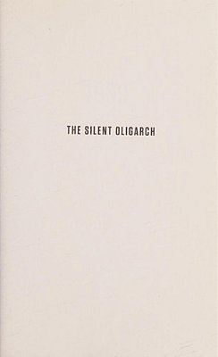 The Silent Oligarch-..