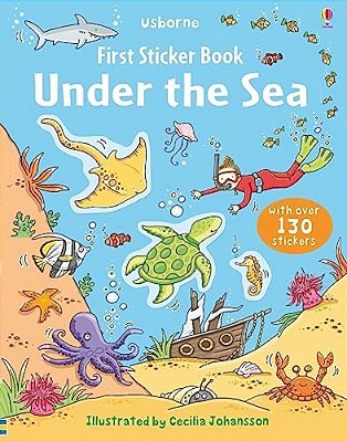 First Sticker Book Under The Sea-..