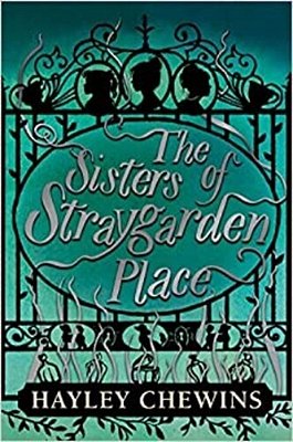 The Sisters Of Straygarden Place-..