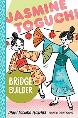 Jasmine Toguchi, Bridge Builder-..
