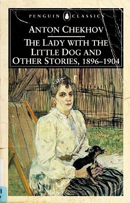 The Lady With The Little Dog And Other Stories, 1896-1904-..