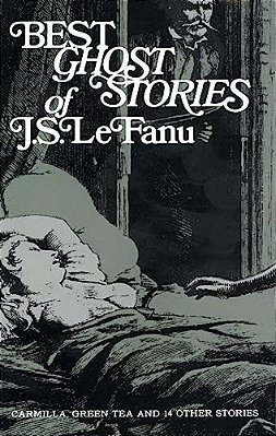 Best Ghost Stories Of J. S. Lefanu-..