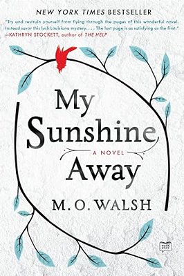 My Sunshine Away-..