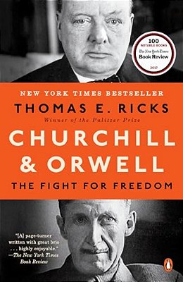 Churchill And Orwell: The Fight For Freedom-..