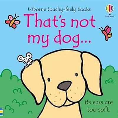 That's Not My Dog... -..