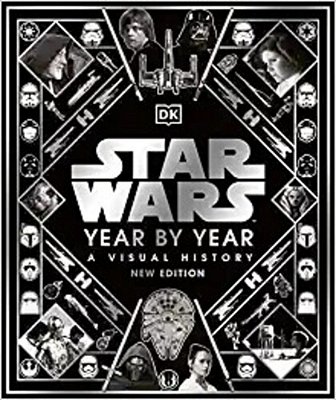 Star Wars Year By Year New Edition-..