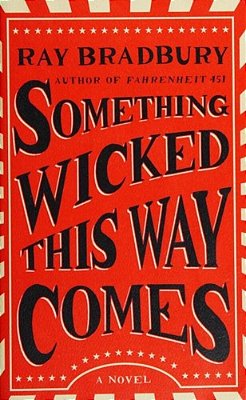 Something Wicked This Way Comes-..