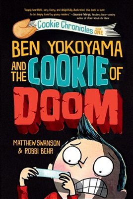 Ben Yokoyama And The Cookie Of Doom-..