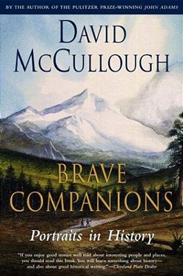 Brave Companions: Portraits In History-..
