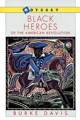 The Black Heroes Of The American Revolution-..