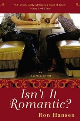 Isn't It Romantic?: An Entertainment-..