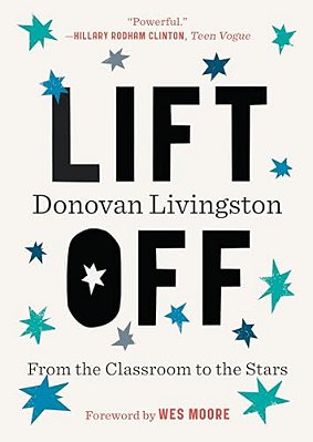 Lift Off: From The Classroom To The Stars-..