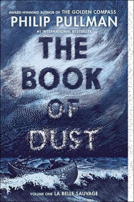 The Book Of Dust: La Belle Sauvage (Book Of Dust, Volume 1)-..