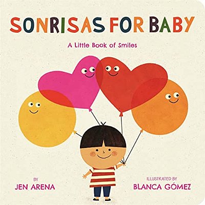 Sonrisas For Baby: A Little Book Of Smiles-..