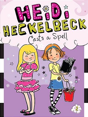 Heidi Heckelbeck Casts A Spell-..
