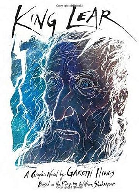 King Lear: A Graphic Novel-..