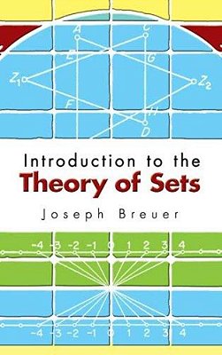 Introduction To The Theory Of Sets-..