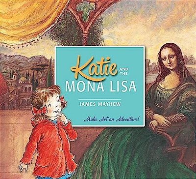 Katie And The Mona Lisa-..