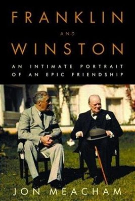 Franklin And Winston: An Intimate Portrait Of An Epic Friendship-..