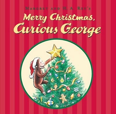 Merry Christmas, Curious George: A Christmas Holiday Book For Kids-..