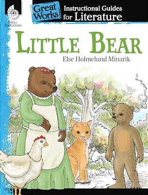 Little Bear: An Instructional Guide For Literature-..