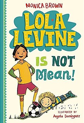 Lola Levine Is Not Mean!-..