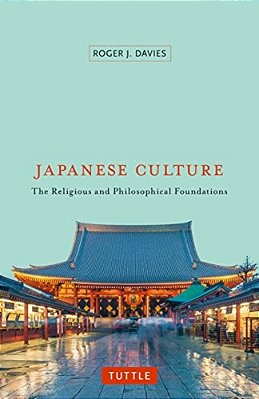 Japanese Culture: The Religious And Philosophical Foundations-..